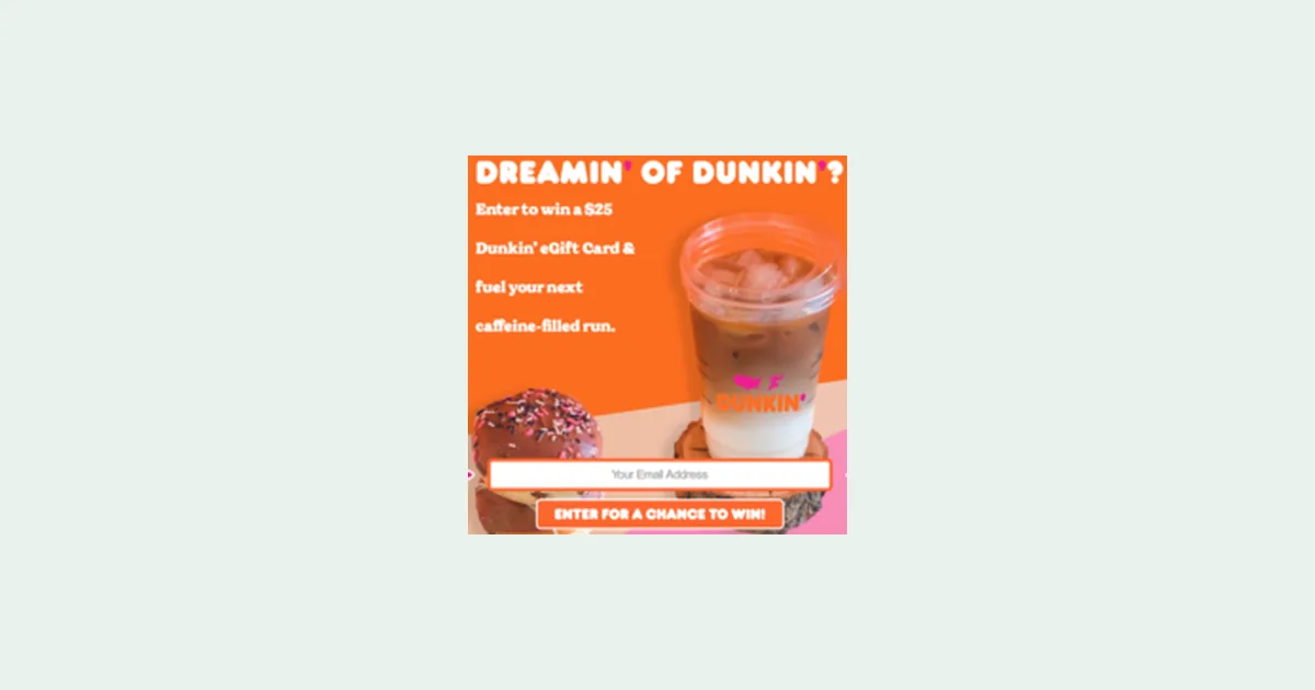 Dunkin Donuts $25 Gift Card Sweepstakes